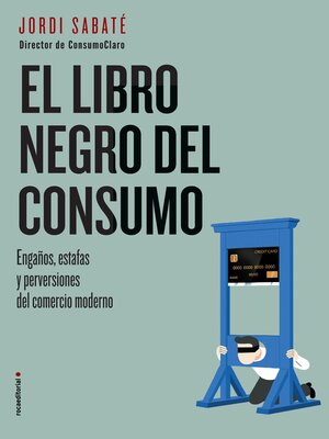 cover image of El libro negro del consumo